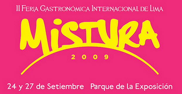 Mistura 2009 – Peruvian cuisine at its finest