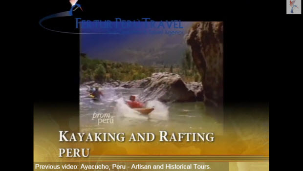 Check out Fertur Peru Travel’s new video on kayaking and rafting in Peru