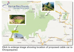 Click on image to enlarge map showing location of proposed cable car to Choquequirao...