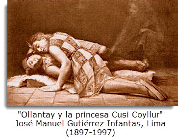 "Ollantay y la princesa Cusi Coyllur" José Manuel Gutiérrez Infantas, Lima (1897-1997)