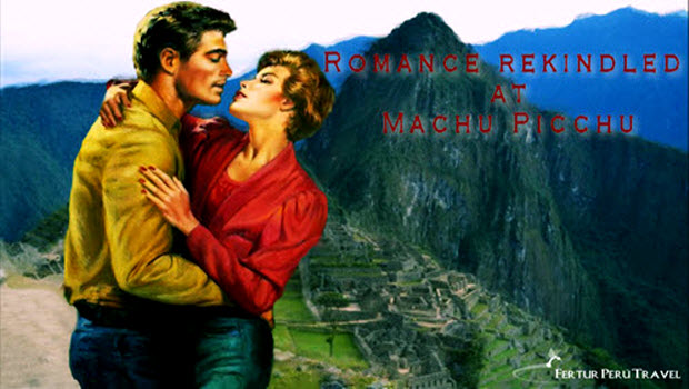 The romantic journey to Machu Picchu