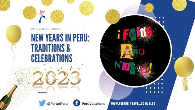 New Years Traditions in Peru