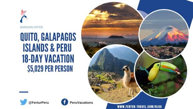 Wonderful Peru, Galapagos Islands & Quito 18-Day Vacation