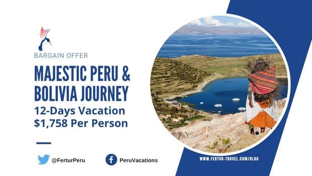 Majestic Peru & Bolivia Journey