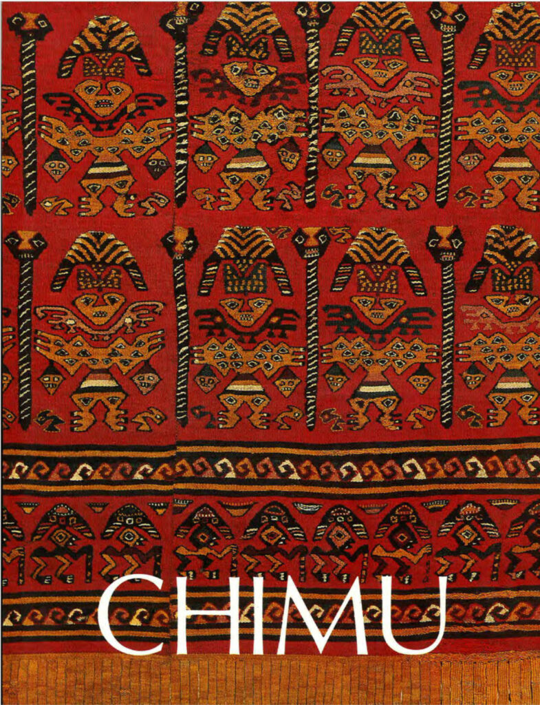 Chimu: Colección Arte y Tesoros del Perú | Peru Travel Blog Chimú, from the Culturas Precolombinas series of Banco de Crédito del Perú, explores the art, politics, and textile mastery of the Kingdom of Chimor