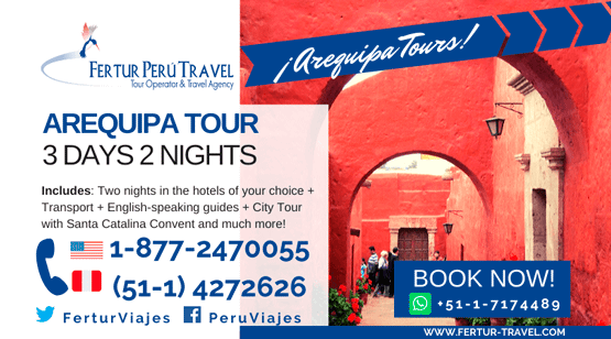 Arequipa 3 Days 2 Nights - Tours and Trips Packages by Fertur Peru Travel