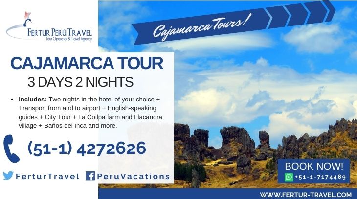 Cajamarca 3 Days by Fertur Peru Travel