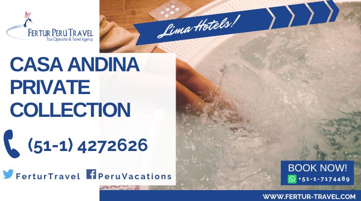 Casa Andina Private Collection hotel Lima - Fertur Peru Travel