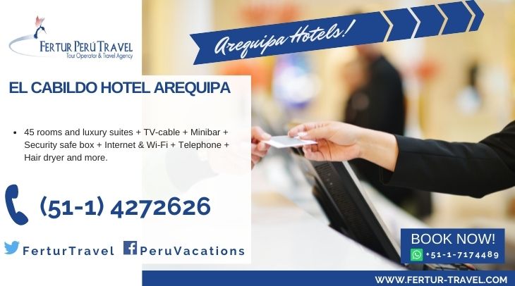 El Cabildo Hotel Arequipa by Fertur Peru Travel
