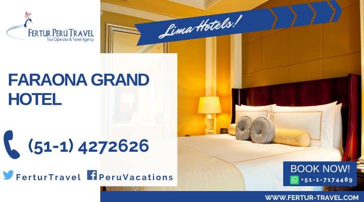 Faraona Grand Hotel - Fertur Peru Travel - Book now!