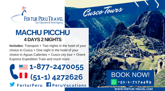 Machu Picchu 4 Days 3 Nights by Fertur Peru Travel