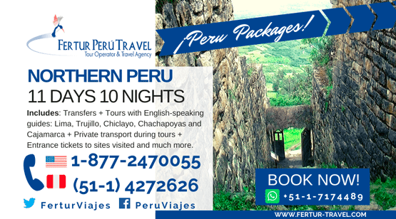 Northern Peru Itinerary 11 Days by Fertur Peru Travel