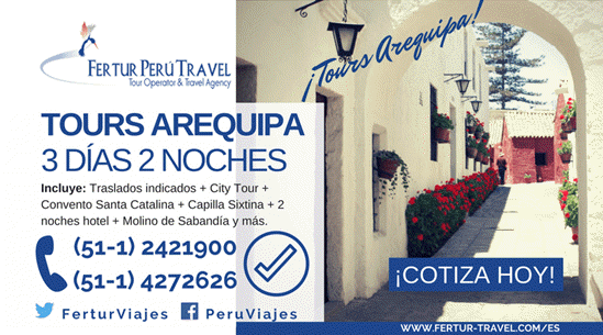 Reservas Tour Arequipa 3 días 2 noches con la agencia Fertur Perú Travel