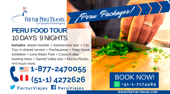 Peru Food Tour 10 Days By Fertur Peru Travel
