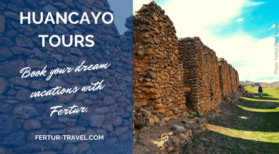 Huancayo Tours 2022 by Fertur Peru Travel