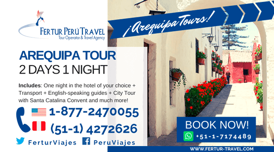 2 Days in Arequipa Travel Package by Fertur Peru Travel