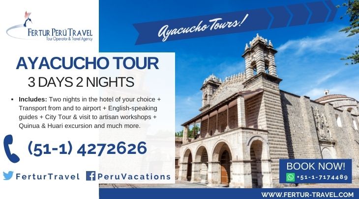 Ayacucho 3 Days by Fertur Peru Travel