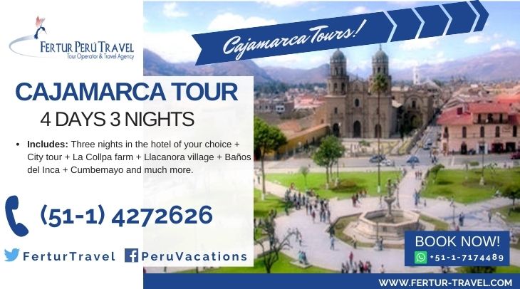 Cajamarca 4 days by Fertur Peru Travel