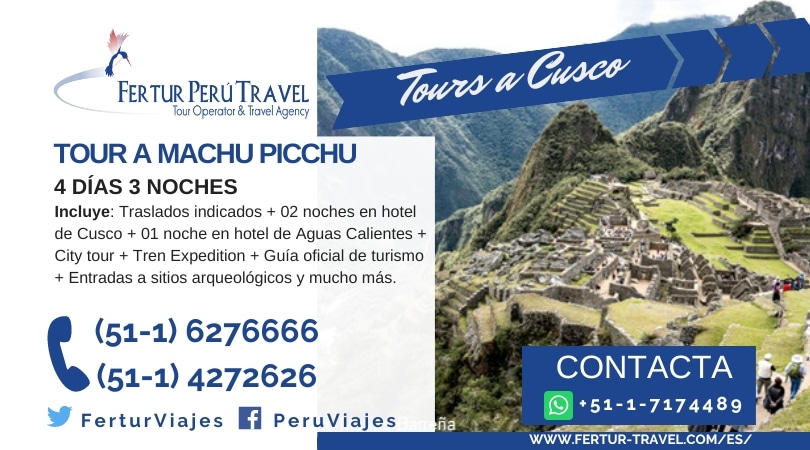 Tour Machu Picchu 4 Días 3 Noches por Fertur Perú Travel