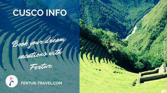 Cusco info by Fertur Peru Travel