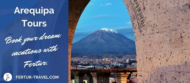 Arequipa Tours by Fertur Peru Travel