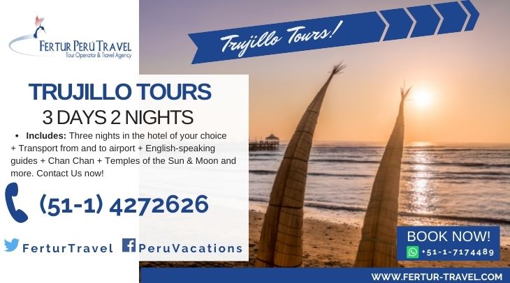 3 days in Trujillo - Fertur Peru Travel