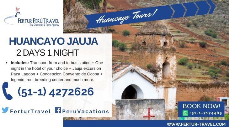 Huancayo 2 Days 1 Night by Fertur Peru Travel