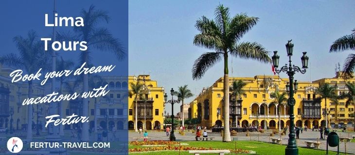 Lima Tours by Fertur Peru Travel
