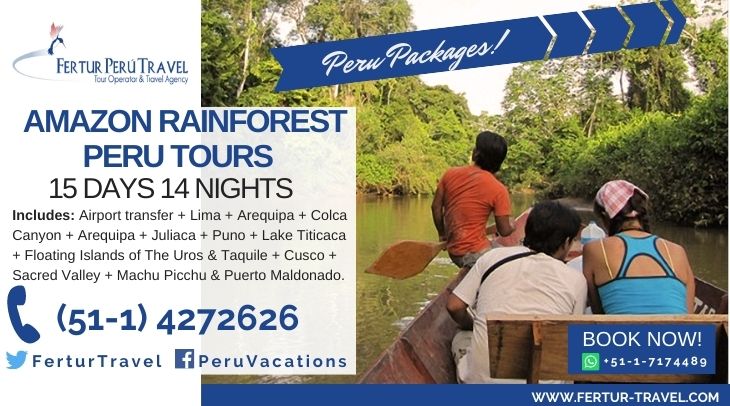 Peruvian jungle tour: From The Andes To The Amazon 15 Days By Fertur Peru Travel